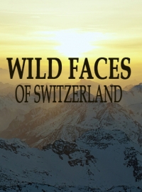 Постер «Дикая Швейцария»